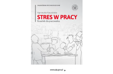 Publikacja: Stres w pracy poradnik dla pracownika