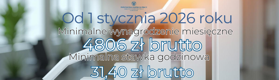 Tablica z informacją 4806 złotych brutto minim. wynagrodzenie i 32,40 złotych brutto min. stawka godzinowa