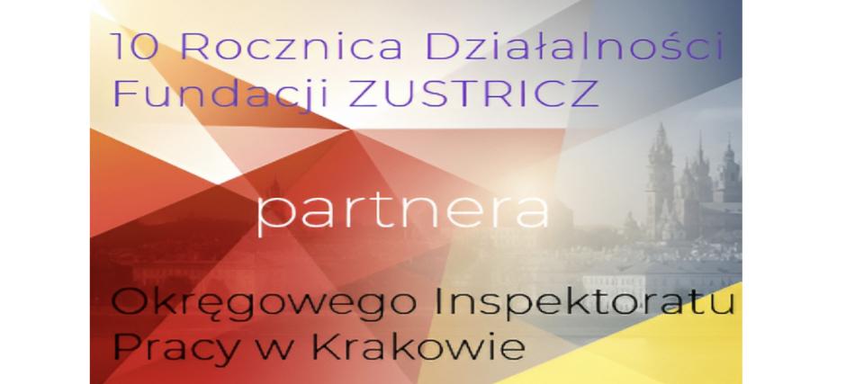 10-lecie działalności Fundacji Zustricz Partnera OIP w Krakowie